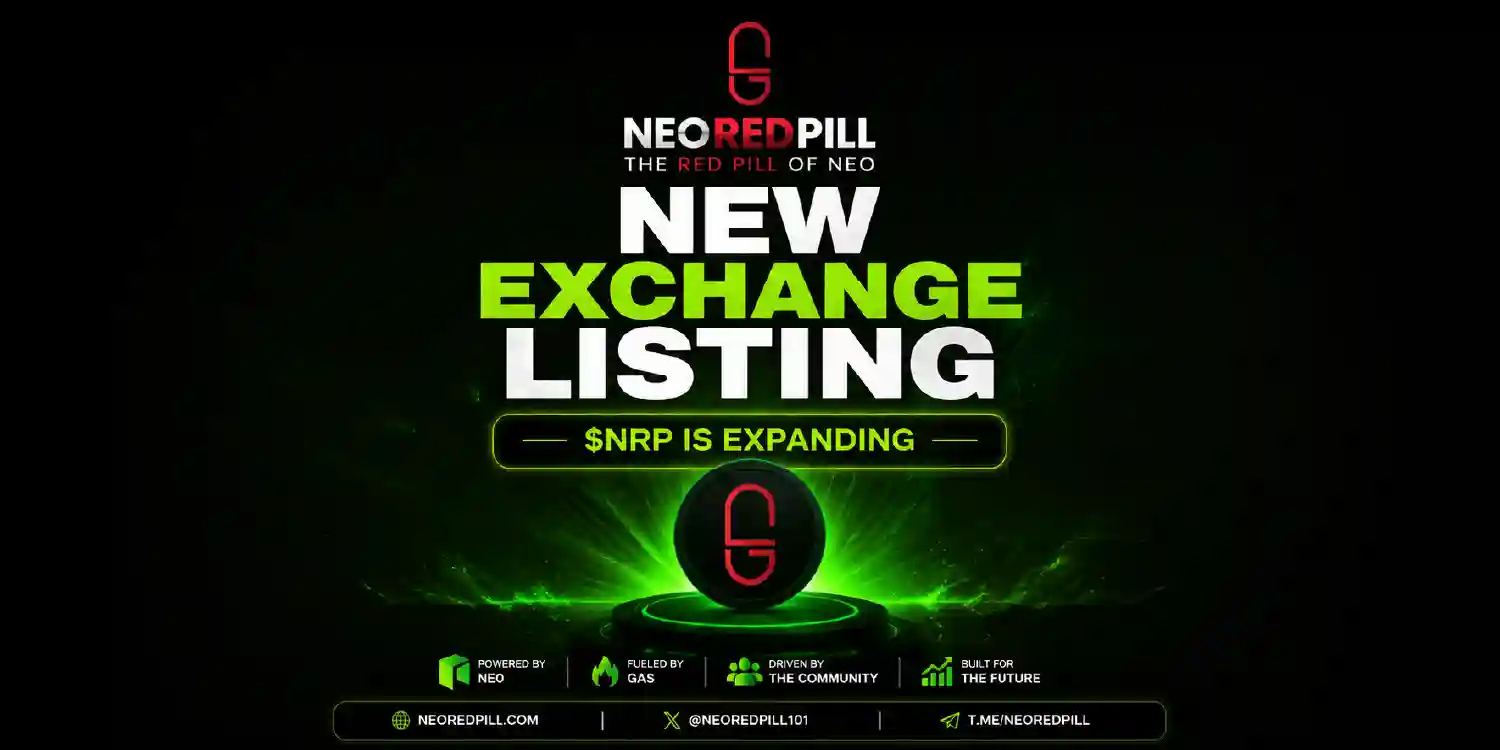NeoRedPill featured image announcing a new exchange listing for the $NRP token on the Neo Blockchain ecosystem